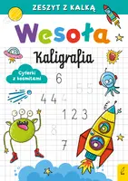 Okładka: Wesoła kaligrafia. Cyferki z kosmitami