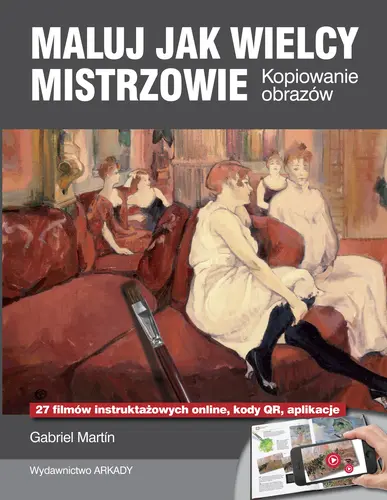 Okładka: Maluj jak wielcy mistrzowie