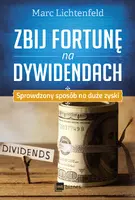 Okładka: Zbij fortunę na dywidendach