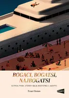 Okładka: Bogaci, bogatsi, najbogatsi