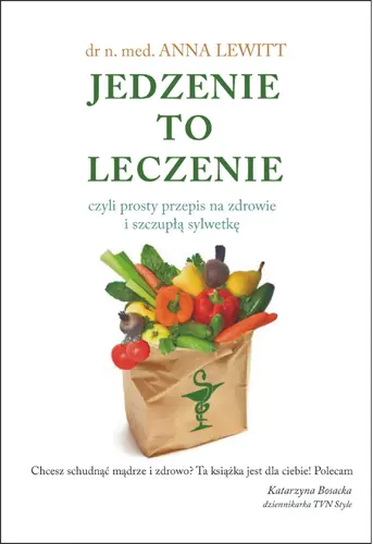 Okładka: Jedzenie to leczenie