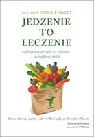 Okładka: Jedzenie to leczenie