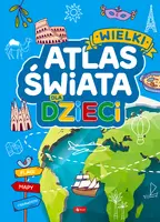 Okładka: Wielki atlas świata dla dzieci
