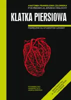 Okładka: Anatomia prawidłowa człowieka. Klatka piersiowa.