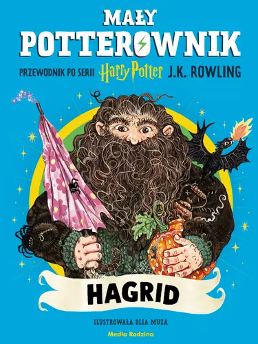 Okładka: Mały potterownik. Przewodnik po serii Harry Potter. Hagrid