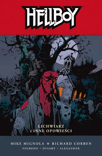 Okładka: Hellboy. Lichwiarz i inne opowieści, tom 10