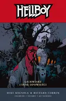 Okładka: Hellboy. Lichwiarz i inne opowieści, tom 10