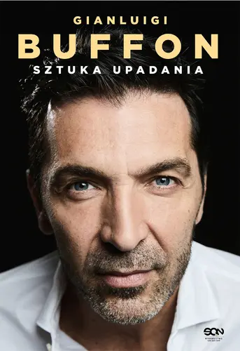 Okładka: Gianluigi Buffon. Sztuka upadania
