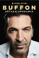 Okładka: Gianluigi Buffon. Sztuka upadania
