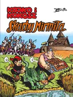 Okładka: Kajko i Kokosz. Skarby Mirmiła