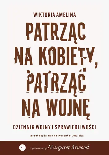 Okładka: Patrząc na kobiety, patrząc na wojnę