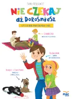 Okładka: Nie czekaj aż dorośniesz, czyli co nam opowiada Adam i Ada
