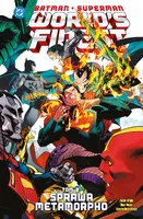 Okładka: Batman/Superman. World's Finest. Sprawa Metamorpho. Tom 3