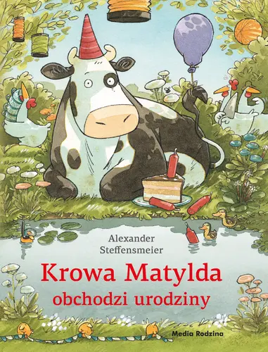 Okładka: Krowa Matylda obchodzi urodziny - wydanie zeszytowe