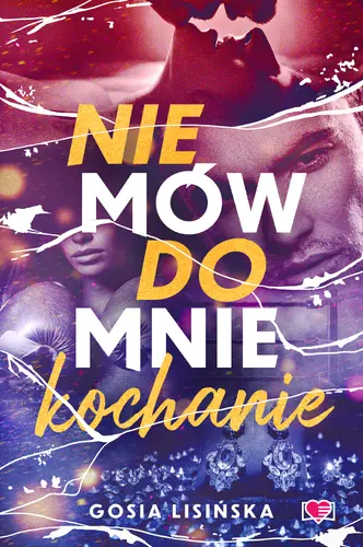 Okładka: Nie mów do mnie "kochanie"