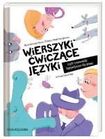 Okładka: Wierszyki ćwiczące języki, czyli rymowanki logopedyczne dla dzieci