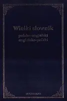 Okładka: Wielki słownik polsko - angielski, angielsko - polski