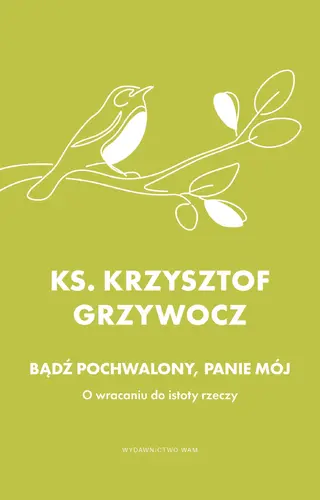 Okładka: Bądź pochwalony, Panie mój