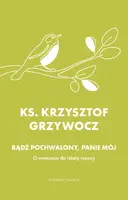 Okładka: Bądź pochwalony, Panie mój