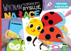 Okładka: Wycinam, naklejam, rysuję. Na łące. Wycinanki edukacyjne