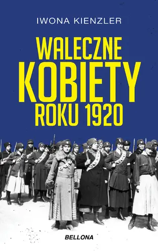 Okładka: Waleczne kobiety roku 1920