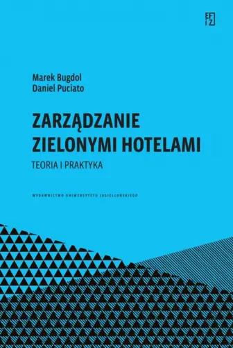 Okładka: Zarządzanie zielonymi hotelami