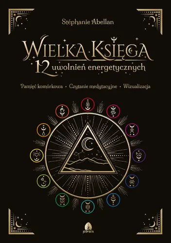 Okładka: Wielka Księga 12 uwolnień energetycznych