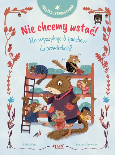 Okładka: Nie chcemy wstać!