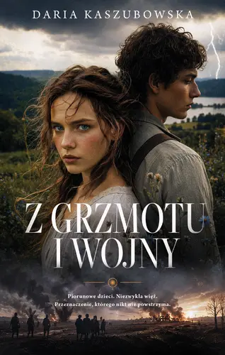 Okładka: Z grzmotu i wojny