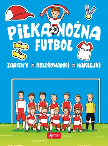 Okładka: Piłka nożna. Futbol
