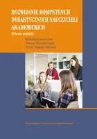 Okładka: Rozwijanie kompetencji dydaktycznych nauczycieli akademickich