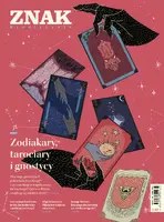 Okładka: Miesięcznik ZNAK 827 (04/2024) - Zodiakary, tarociary i gnostycy