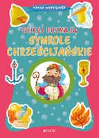 Okładka: Dzieci poznają symbole chrześcijańskie