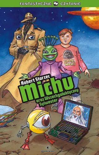 Okładka: Michu oraz Wszechgalaktyczny Sylwester