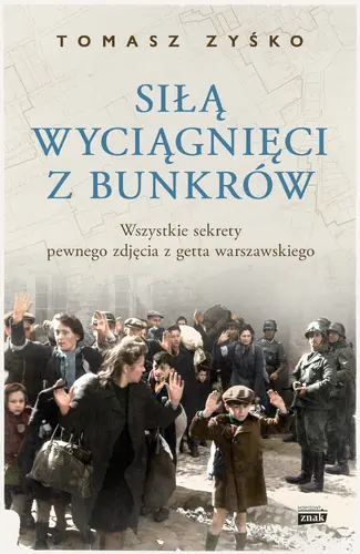 Okładka: Siłą wyciągnięci z bunkrów