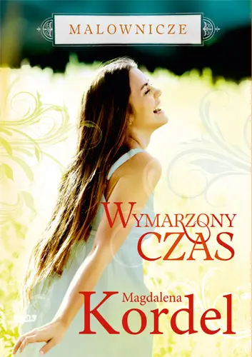 Okładka: Malownicze. Wymarzony czas