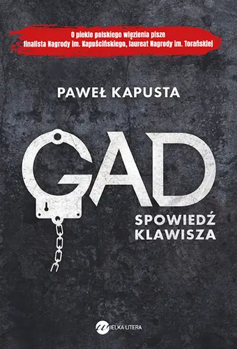 Okładka: Gad. Spowiedź klawisza