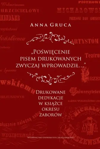 Okładka: „Poświęcenie pisem drukowanych zwyczaj wprowadził…”