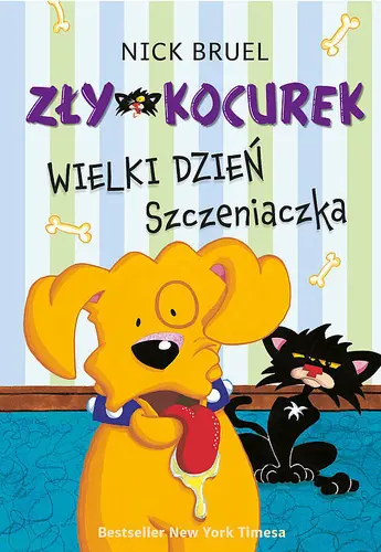 Okładka: Zły Kocurek Wielki dzień Szczeniaczka
