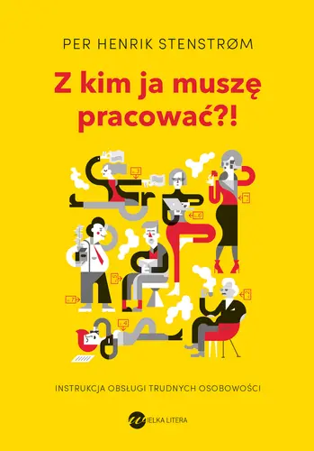 Okładka: Z kim ja muszę pracować?! (wyd.2)