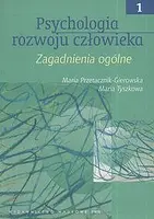 Okładka: Psychologia rozwoju człowieka. Tom 1