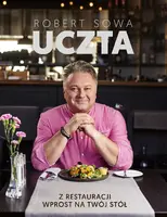 Okładka: Uczta. Z restauracji wprost na twój stół