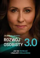 Okładka: Rozwój osobisty 3.0. Jak się rozwijać i znaleźć swoją drogę