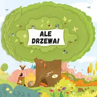 Okładka: Ale drzewa!