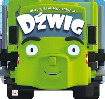 Okładka: Historyjki małego chłopca. Dźwig