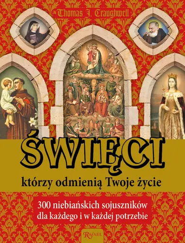 Okładka: Święci, którzy odmienią Twoje życie