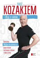 Okładka: Bądź kozakiem i dbaj o siebie