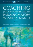Okładka: Coaching jako wskaźnik zmian paradygmatu w zarządzaniu