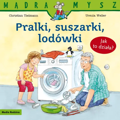 Okładka: Mądra Mysz. Pralki, suszarki, lodówki