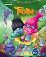 Okładka: Trolle. Ilustrowana opowieść